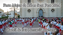 Sant Pere 2014 - Castell de focs i cercavila nocturna